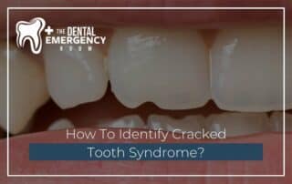 How To Identify Cracked Tooth Syndrome
